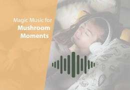 Die ultimative Musik-Wiedergabeliste für Magic Mushroom Journeys